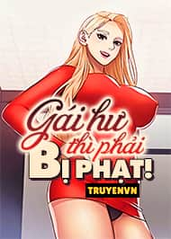 Gái Hư Thì Phải Bị Phạt